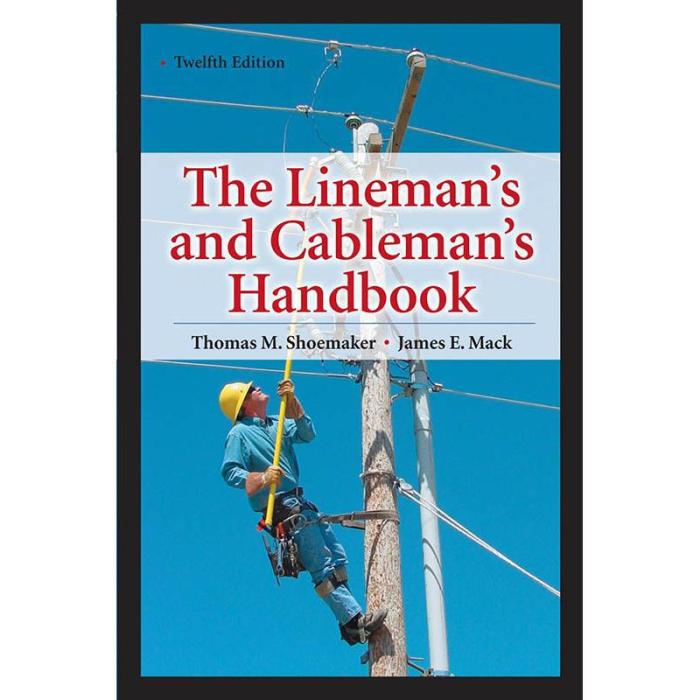 The lineman's and cableman's handbook