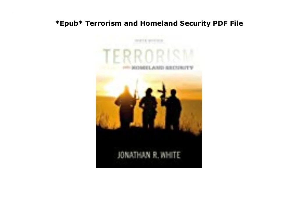 Terrorism and homeland security 9th edition