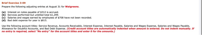 Prepare the following adjusting entries at august 31 for walgreens